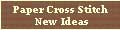 Paper Cross Stitch New Ideas