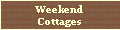 Weekend Cottages